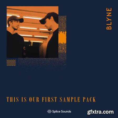 BLYNE This is Our First Sample Pack WAV