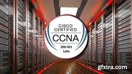 Cisco CCNA 200-301 Configuration Labs With Packet Tracer