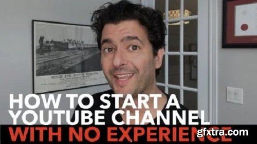 How to start, grow and succeed on YouTube with no experience! (A beginner\'s guide)