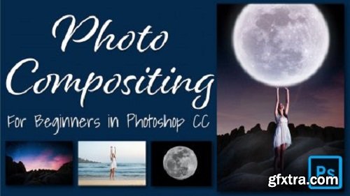 Photo Compositing for Beginners in Photoshop CC
