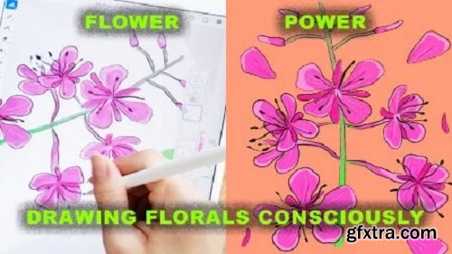 Flower Power: Drawing Florals Consciously | Flower Anatomy, Pencil, Watercolour, Adobe Fresco