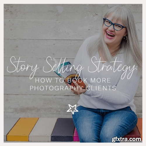 Christine Tremoulet Photography - Story Selling Strategy: How to Book More Photography Clients