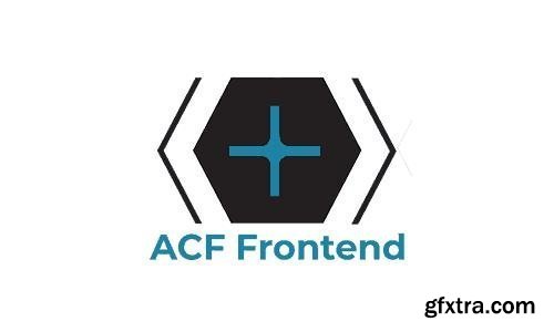 ACF Frontend Form Element Pro v2.5.39 - NULLED