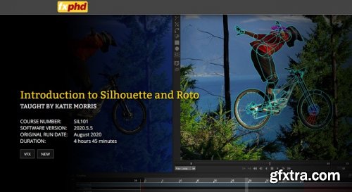 FXPHD – SIL101 – Introduction to Silhouette and Roto