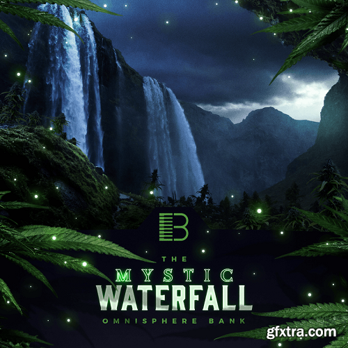 Brandon Chapa Mystic Waterfall Omnisphere Bank MULTiFORMAT-FLARE