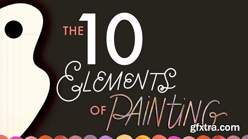 The Ten Principles of Painting In Daily Sketchbook Lessons