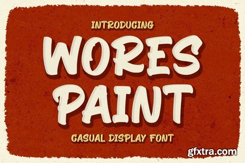 Wores Paint - Casual Display Font