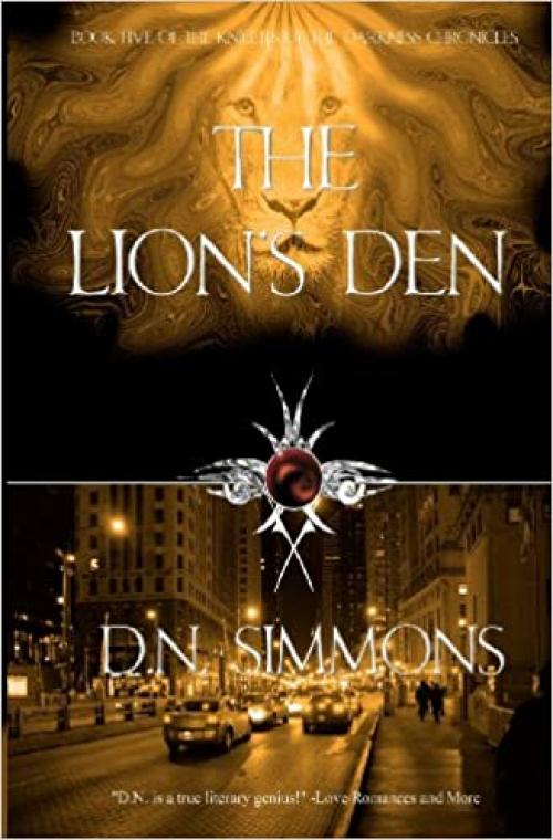  The Lion's Den: Knights of the Darkness Chronicles 