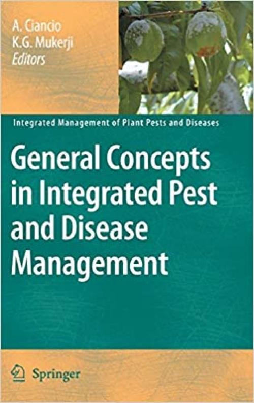  General Concepts in Integrated Pest and Disease Management (Integrated Management of Plant Pests and Diseases (1)) 