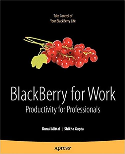  BlackBerry for Work: Productivity for Professionals 