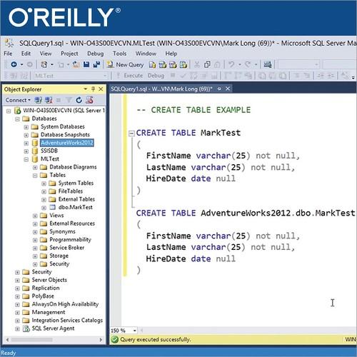 Oreilly - Developing SQL Databases - Exam 70-762 Certification - 9781491983713