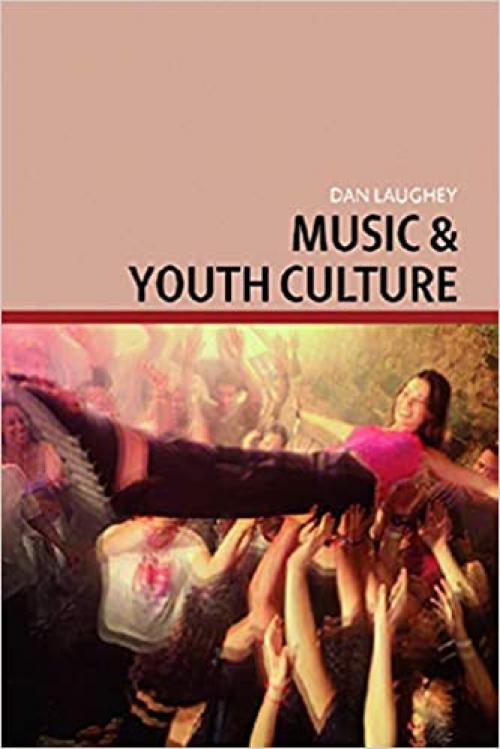  Music and Youth Culture 