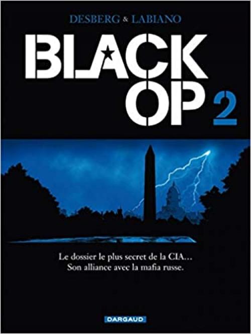  Black Op - saison 1 - Tome 2 - Black Op - tome 2 (BLACK OP, 2) (French Edition) 