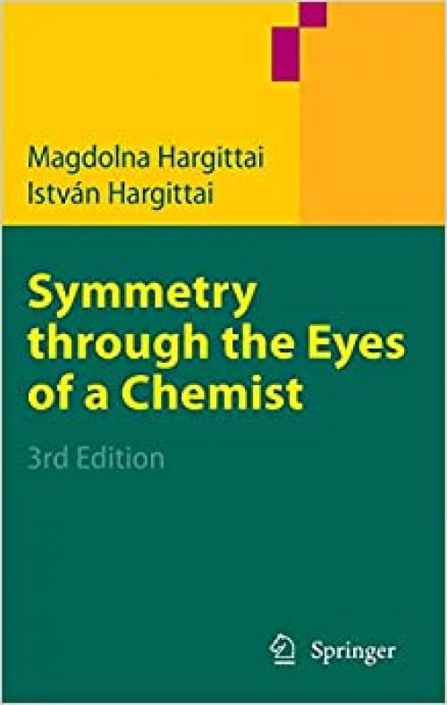  Symmetry through the Eyes of a Chemist 