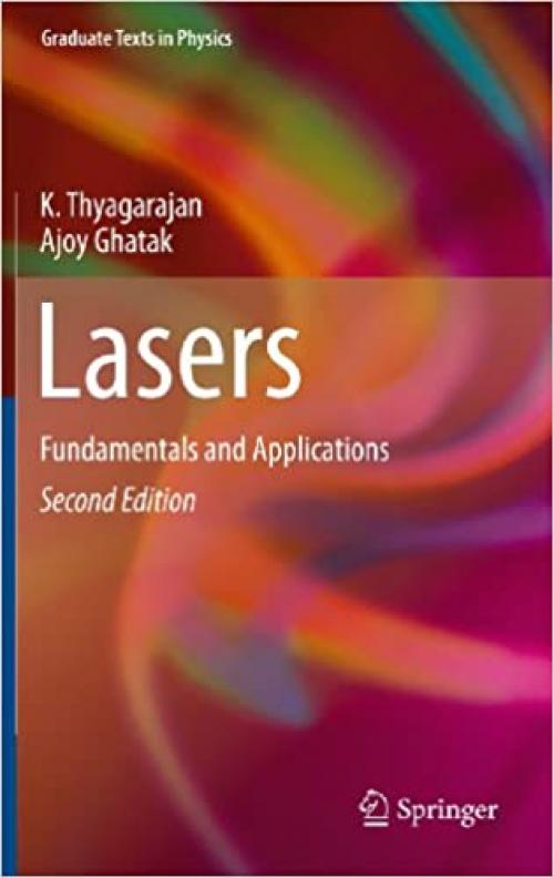  Lasers: Fundamentals and Applications (Graduate Texts in Physics) 