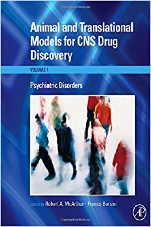  Animal and Translational Models for CNS Drug Discovery, Volume 1-3 (Animal and Translational Models for Cns Drug Discovery) 