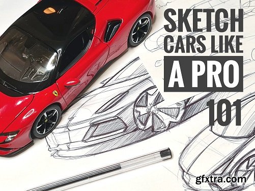 How to Sketch, Draw, Design Cars Like a Pro | All-In-One 101
