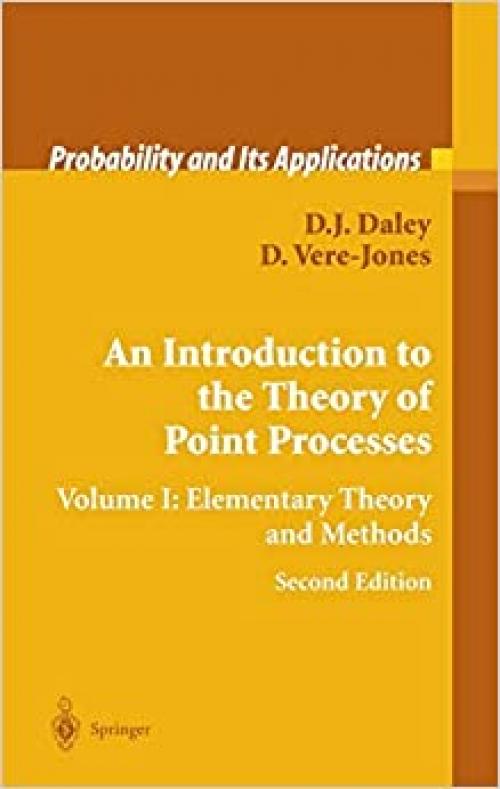  An Introduction to the Theory of Point Processes, Volume 1 