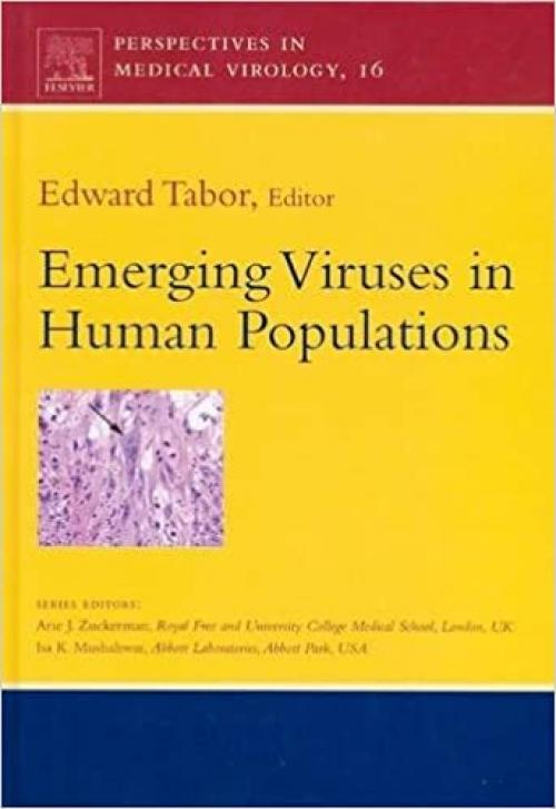  Emerging Viruses in Human Populations (Volume 16) (Perspectives in Medical Virology, Volume 16) 