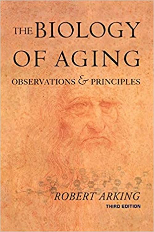  Biology of Aging: Observations and Principles 