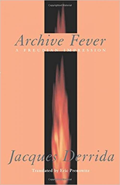 Archive Fever: A Freudian Impression (Religion and Postmodernism) 