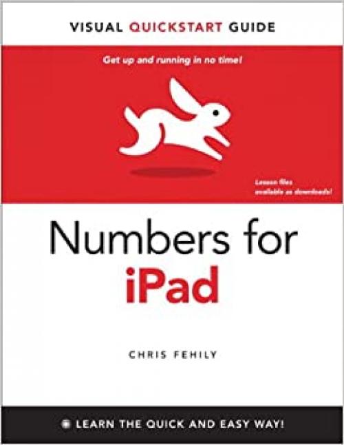  Numbers for iPad: Visual QuickStart Guide 