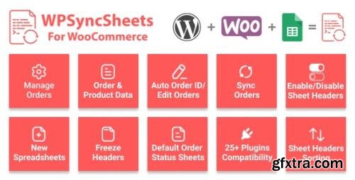 CodeCanyon - WPSyncSheets For WooCommerce v5.0 - Manage WooCommerce Orders with Google Spreadsheet - 22636997