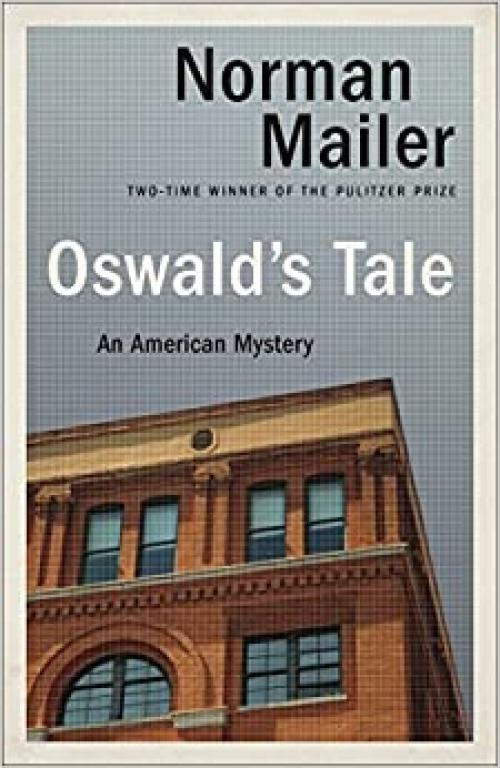  Oswald's Tale: An American Mystery 