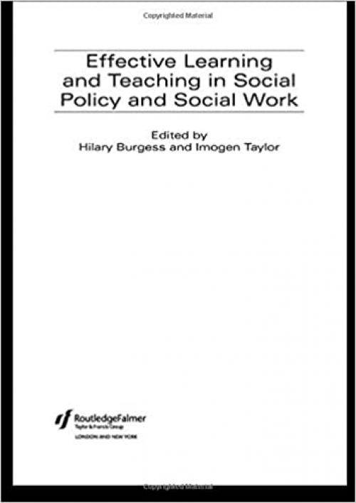 Effective Learning and Teaching in Social Policy and Social Work (Effective Learning and Teaching in Higher Education) 