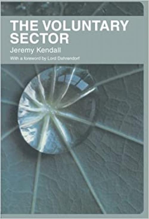 The Voluntary Sector: Comparative Perspectives in the UK 