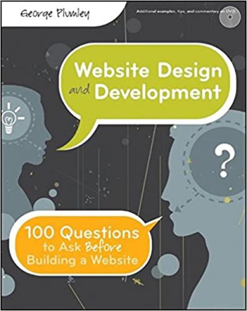  Website Design and Development: 100 Questions to Ask Before Building a Website 