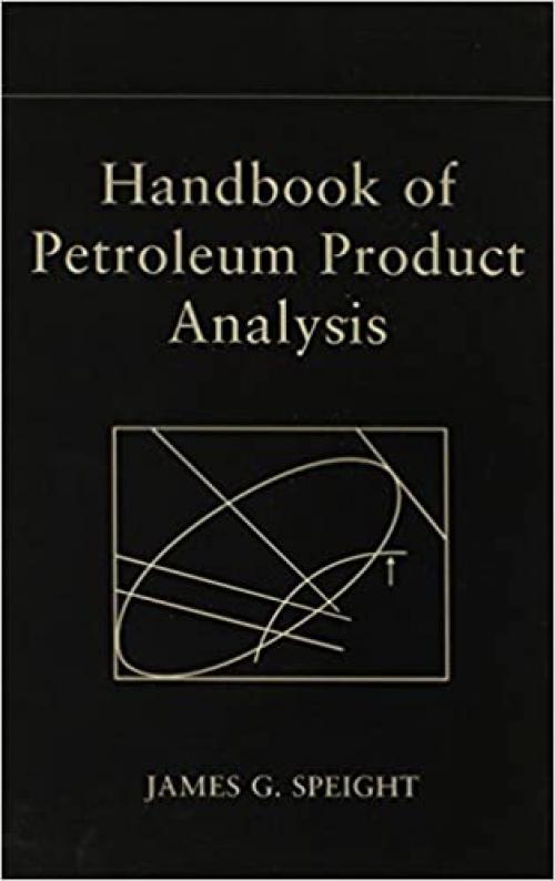  Handbook of Petroleum Product Analysis 