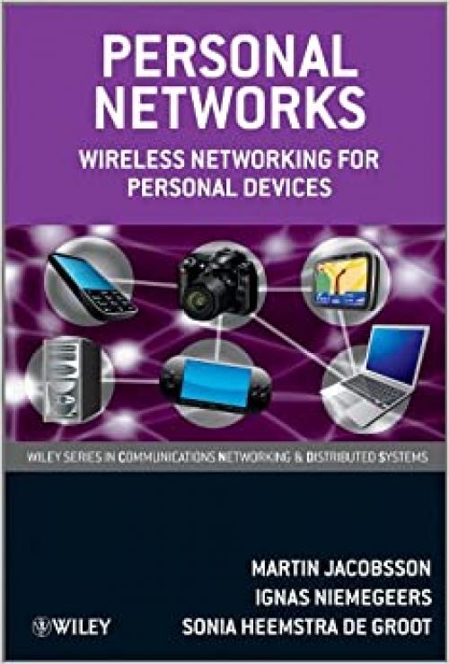  Personal Networks: Wireless Networking for Personal Devices 