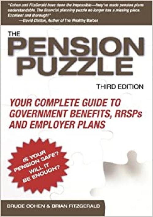  The Pension Puzzle: Your Complete Guide to Government Benefits, RRSPs, and Employer Plans 