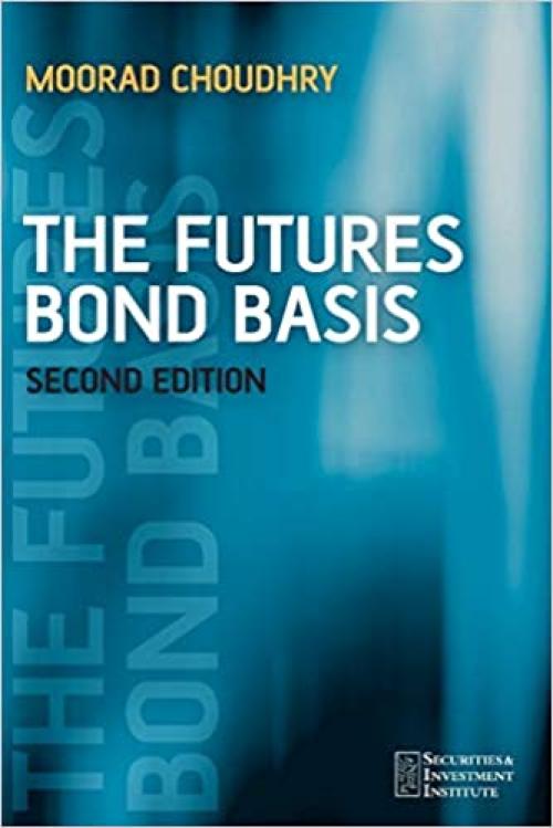  The Futures Bond Basis 