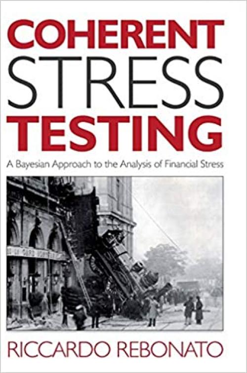  Coherent Stress Testing: A Bayesian Approach to the Analysis of Financial Stress 