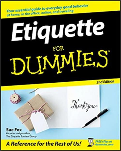  Etiquette For Dummies 