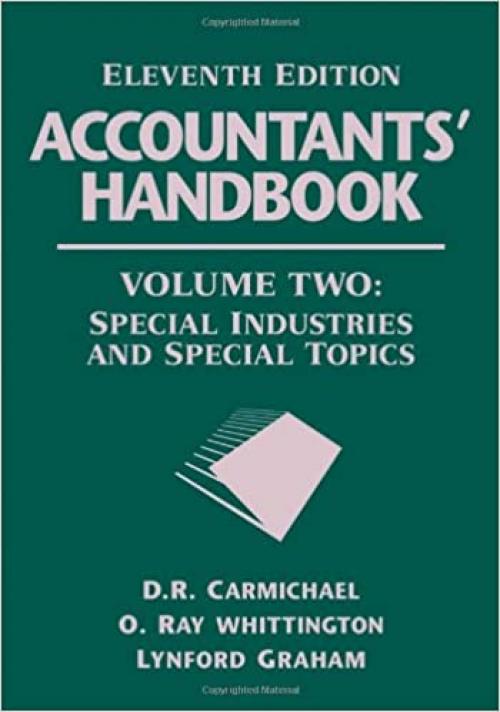  Accountants' Handbook, Volume 2: Special Industries and Special Topics (Accountants' Handbook Vol. 2) 