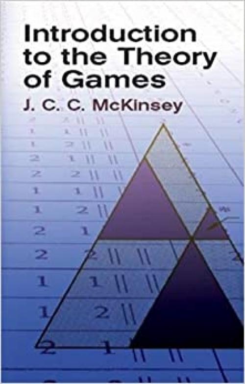  Introduction to the Theory of Games (Dover Books on Mathematics) 