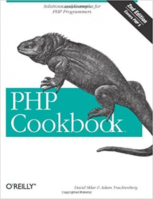  PHP Cookbook: Solutions and Examples for PHP Programmers 