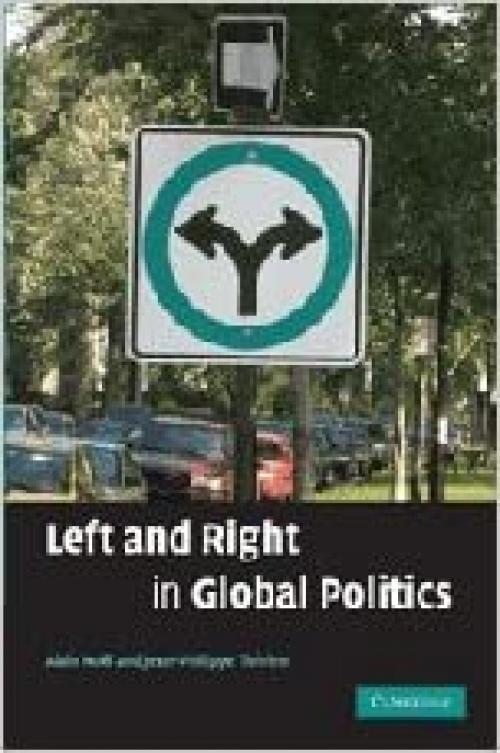  Left and Right in Global Politics 
