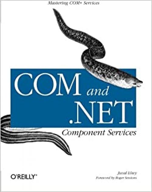  COM and .NET Component Services (O'Reilly Windows) 