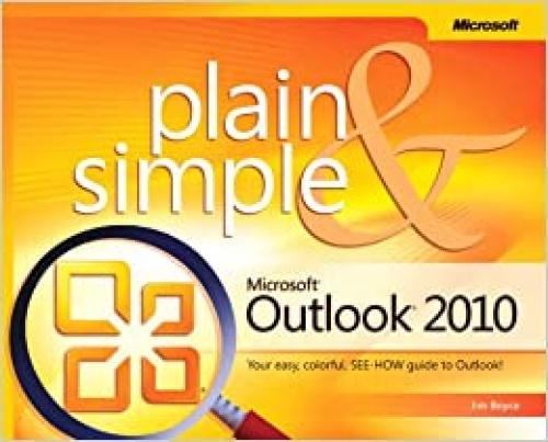  Microsoft® Outlook® 2010 Plain & Simple 