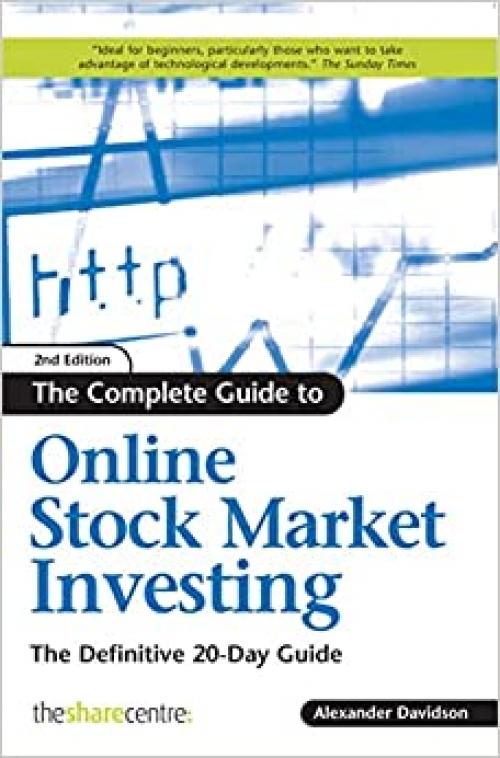  The Complete Guide to Online Stock Market Investing: The Definitive 20-Day Guide 