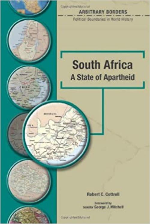  South Africa: A State of Apartheid (Arbitrary Borders) 