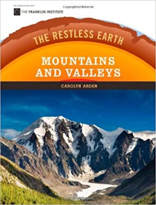  Mountains and Valleys (Restless Earth (Hardcover)) 