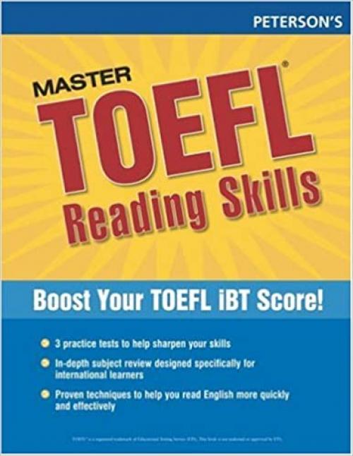  Master the TOEFL Reading Skills, 1st ed (Peterson's Master the TOEFL Reading Skills) 