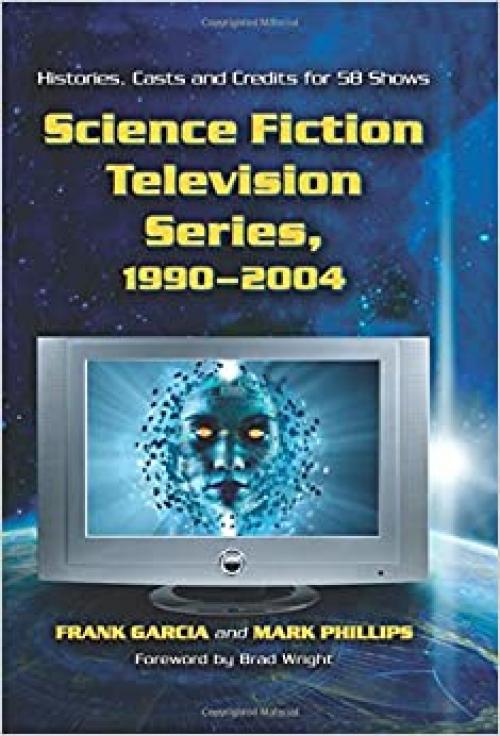 Science Fiction Television Series, 1990-2004 