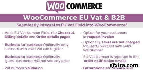 CodeCanyon - WooCommerce Eu Vat & B2B v10.6 - 19463373 - NULLED