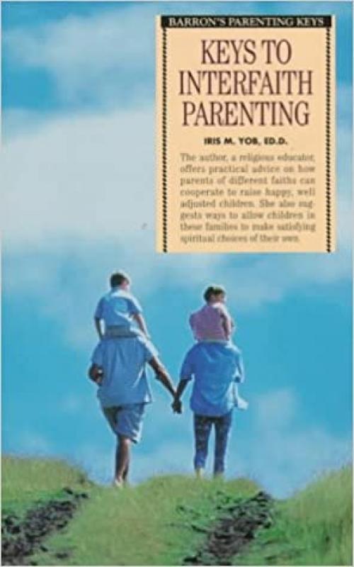  Keys to Interfaith Parenting (Barron's Parenting Keys) 